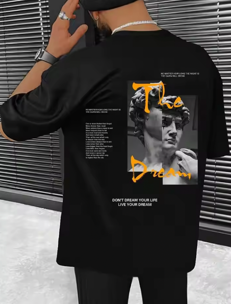 Don't Dream Your Life Live Your Dream Men Clothes Fashion Summer T-Shirt