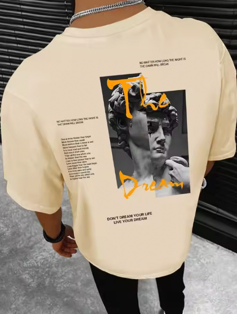 Don't Dream Your Life Live Your Dream Men Clothes Fashion Summer T-Shirt